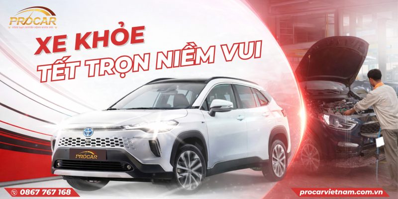 HÀNH TRÌNH GỬI TRỌN NIỀM TIN CHO PRO CAR